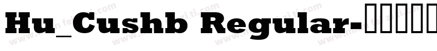 Hu_Cushb Regular字体转换
